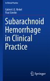 Subarachnoid Hemorrhage in Clinical Practice (eBook, PDF)