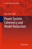 Power System Coherency and Model Reduction (eBook, PDF)