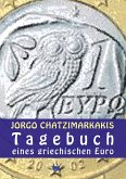 Tagebuch eines griechischen Euro (eBook, ePUB)