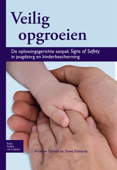 Veilig opgroeien (eBook, PDF) - Turnell, Andrew; Edwards, Steve