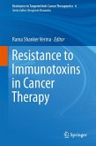 Resistance to Immunotoxins in Cancer Therapy (eBook, PDF)