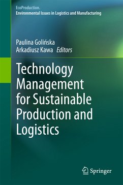 Technology Management for Sustainable Production and Logistics (eBook, PDF)