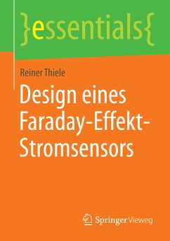Design eines Faraday-Effekt-Stromsensors (eBook, PDF) - Thiele, Reiner