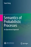 Semantics of Probabilistic Processes (eBook, PDF)