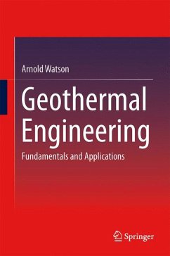 Geothermal Engineering (eBook, PDF) - Watson, Arnold