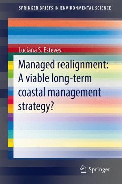 Managed Realignment : A Viable Long-Term Coastal Management Strategy? (eBook, PDF) - Esteves, Luciana S.