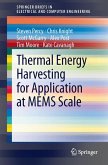 Thermal Energy Harvesting for Application at MEMS Scale (eBook, PDF)