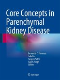 Core Concepts in Parenchymal Kidney Disease (eBook, PDF)