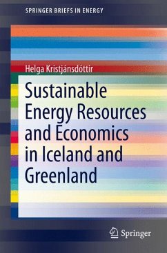 Sustainable Energy Resources and Economics in Iceland and Greenland (eBook, PDF) - Kristjánsdóttir, Helga