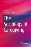 The Sociology of Caregiving (eBook, PDF)