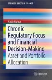 Chronic Regulatory Focus and Financial Decision-Making (eBook, PDF)