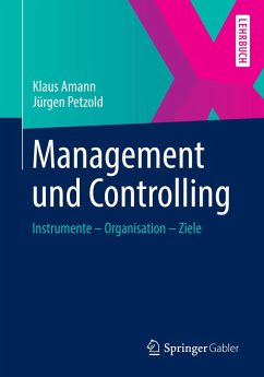 Management und Controlling (eBook, PDF) - Amann, Klaus; Petzold, Jürgen