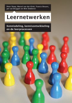 Leernetwerken (eBook, PDF) - Sloep, Peter; van der Klink, Marcel; Brouns, Francis; van Bruggen, Jan; Didderen, Wim