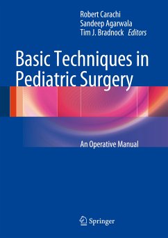 Basic Techniques in Pediatric Surgery (eBook, PDF)