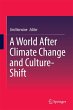 A World After Climate Change and... - Bild 1