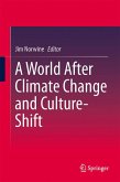 A World After Climate Change and Culture-Shift (eBook, PDF)
