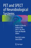 PET and SPECT of Neurobiological Systems (eBook, PDF)