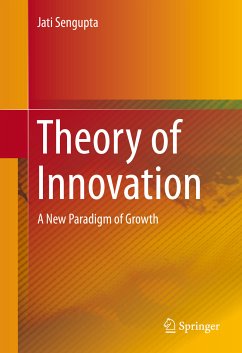 Theory of Innovation (eBook, PDF) - Sengupta, Jati