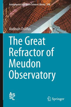 The Great Refractor of Meudon Observatory (eBook, PDF) - Dollfus, Audouin