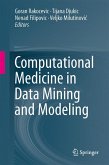 Computational Medicine in Data Mining and Modeling (eBook, PDF)