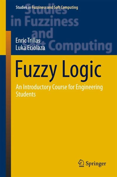 Fuzzy Logic (eBook, PDF) Fuzzy Logic (eBook, PDF)
