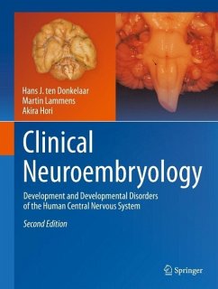 Clinical Neuroembryology (eBook, PDF) - Ten Donkelaar, Hans J.; Lammens, Martin; Hori, Akira