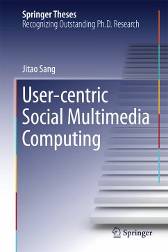 User-centric Social Multimedia Computing (eBook, PDF) - Sang, Jitao