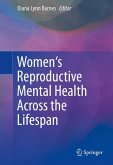 Women's Reproductive Mental Health Across the Lifespan (eBook, PDF)