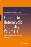 Fluorine in Heterocyclic Chemistry Volume 1 (eBook, PDF)