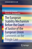 The European Stability Mechanism before the Court of Justice of the European Union (eBook, PDF)