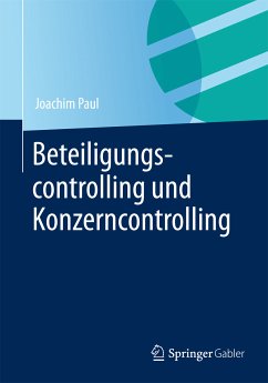 Beteiligungscontrolling und Konzerncontrolling (eBook, PDF) - Paul, Joachim