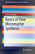 Basics of Flow Microreactor Synthesis... - Bild 1