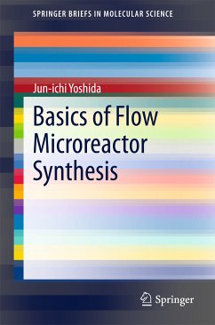 Basics of Flow Microreactor Synthesis (eBook, PDF) - Yoshida, Jun-ichi