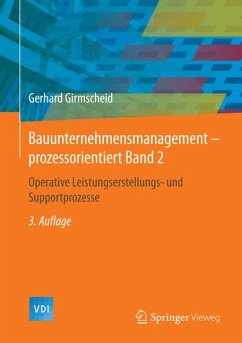 Bauunternehmensmanagement-prozessorientiert Band 2 (eBook, PDF) - Girmscheid, Gerhard