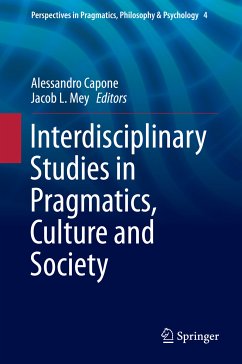 Interdisciplinary Studies in Pragmatics, Culture and Society (eBook, PDF)