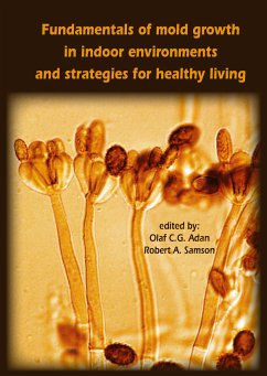 Fundamentals of mold growth in indoor environments and strategies for healthy living (eBook, PDF)