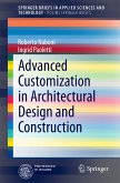 Advanced Customization in Architectural Design and Construction (eBook, PDF)