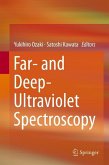Far- and Deep-Ultraviolet Spectroscopy (eBook, PDF)