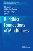 Buddhist Foundations of Mindfulness (eBook, PDF)