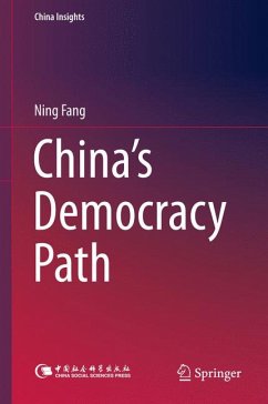 China’s Democracy Path (eBook, PDF) - Fang, Ning