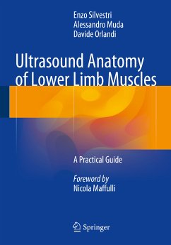 Ultrasound Anatomy of Lower Limb Muscles (eBook, PDF) - Silvestri, Enzo; Muda, Alessandro; Orlandi, Davide