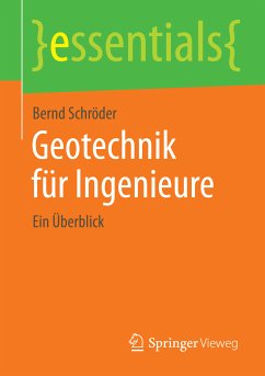 Geotechnik für Ingenieure (eBook, PDF) - Schröder, Bernd