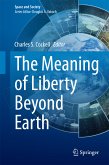 The Meaning of Liberty Beyond Earth (eBook, PDF)