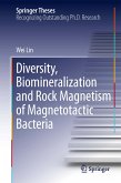 Diversity, Biomineralization and Rock Magnetism of Magnetotactic Bacteria (eBook, PDF)