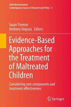 Evidence-Based Approaches for the Treatment of Maltreated Children (eBook, PDF)