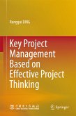 Key Project Management Based on Effective Project Thinking (eBook, PDF)