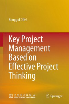 Key Project Management Based on Effective Project Thinking (eBook, PDF) - DING, Ronggui