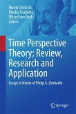 Time Perspective Theory; Review, Research and Application (eBook, PDF)