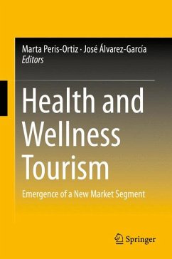 Health and Wellness Tourism (eBook, PDF)