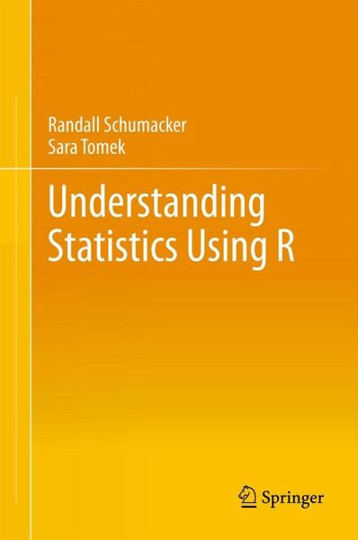 Understanding Statistics Using R (eBook, PDF) Understanding Statistics Using R (eBook, PDF)